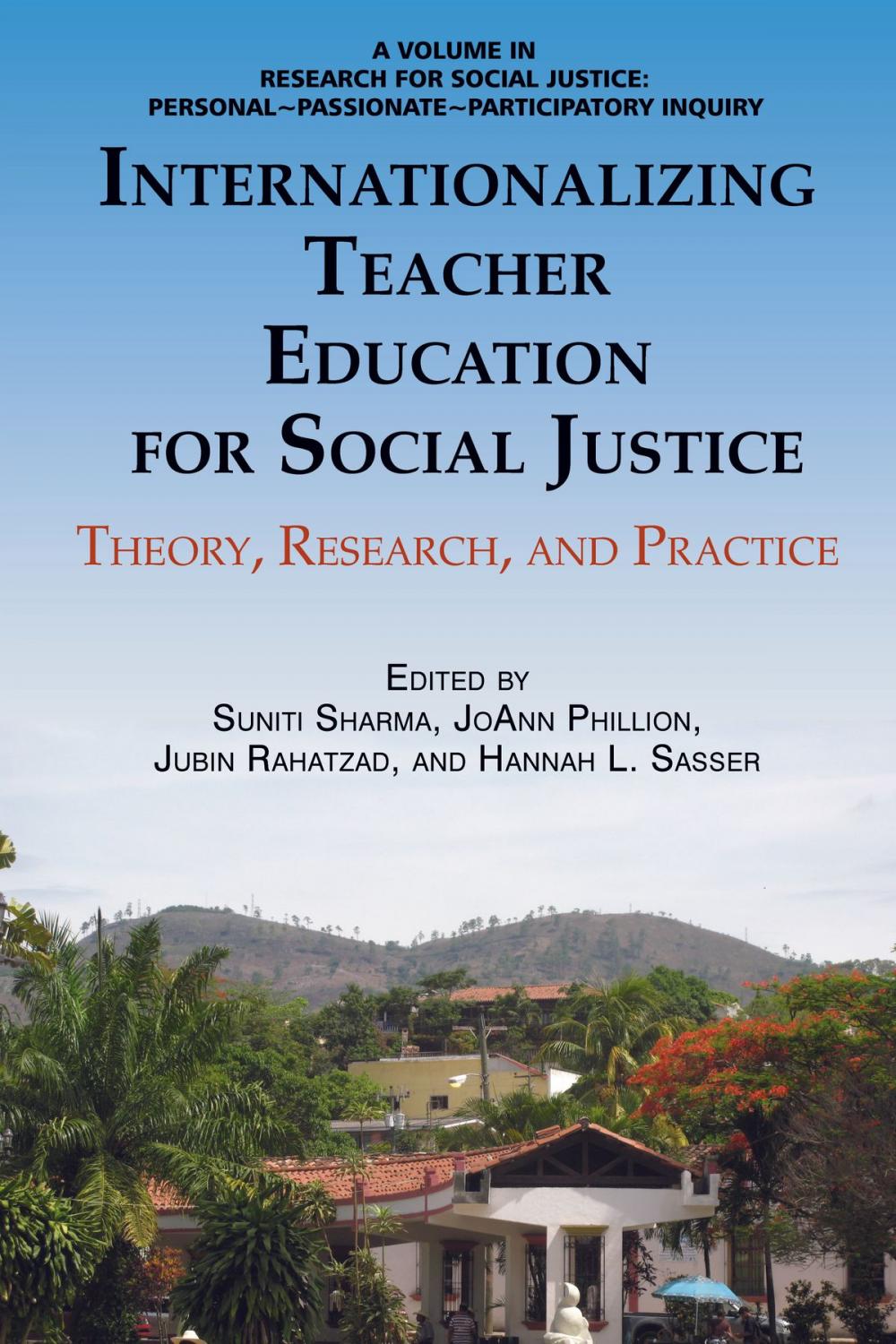 Big bigCover of Internationalizing Teacher Education for Social Justice