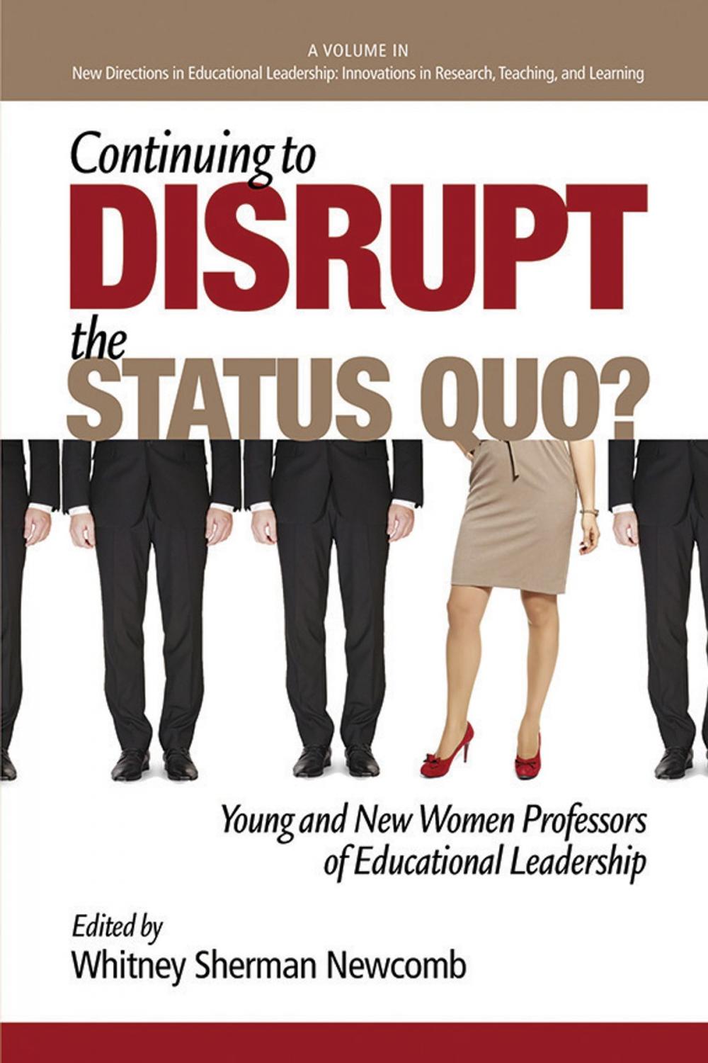 Big bigCover of Continuing to Disrupt the Status Quo?
