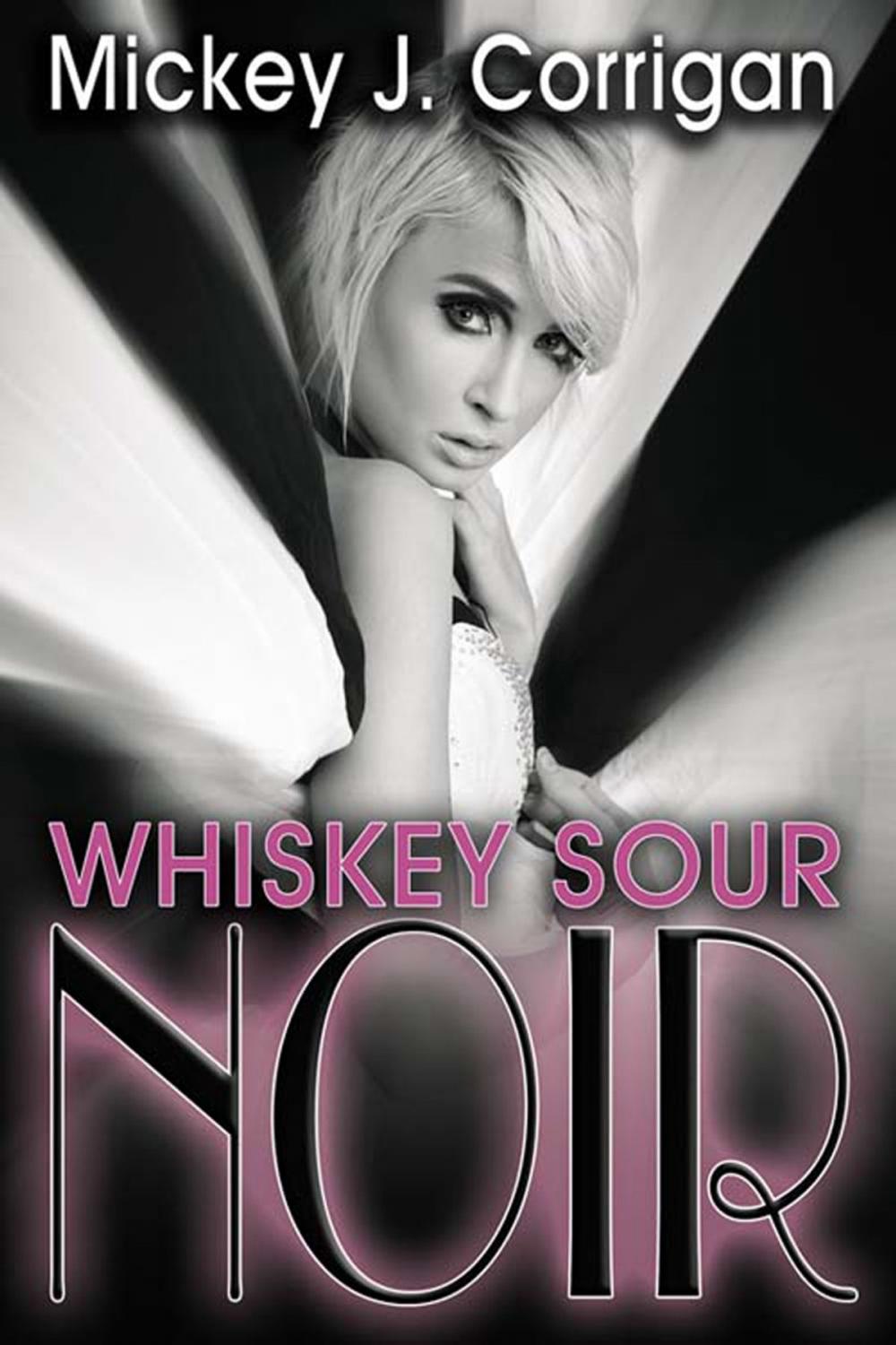 Big bigCover of Whiskey Sour Noir