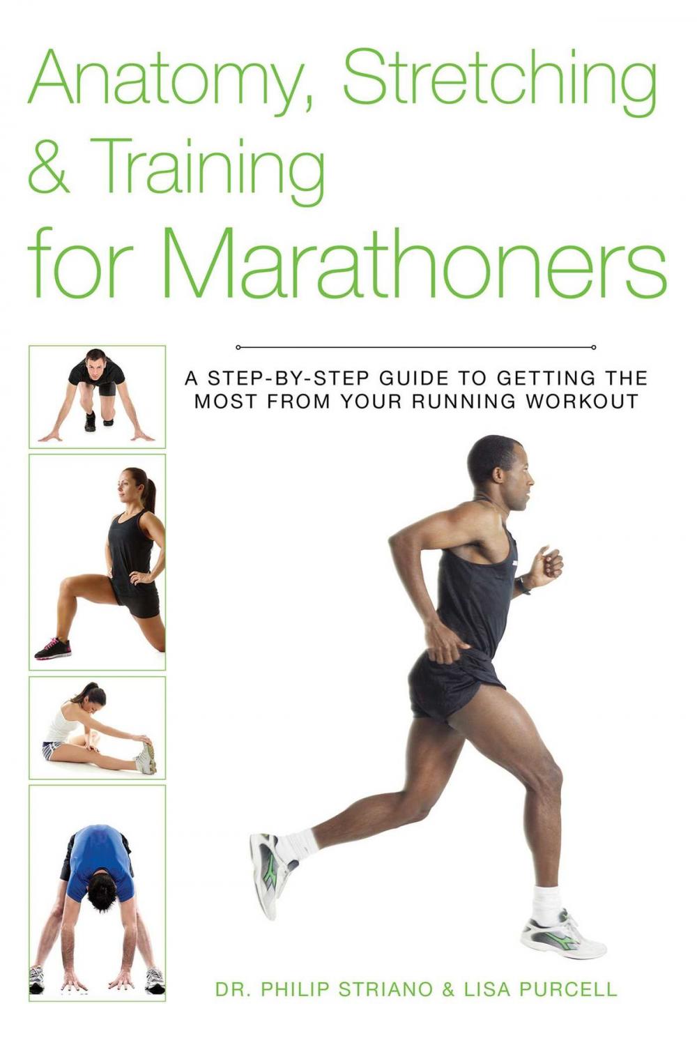Big bigCover of Anatomy, Stretching & Training for Marathoners
