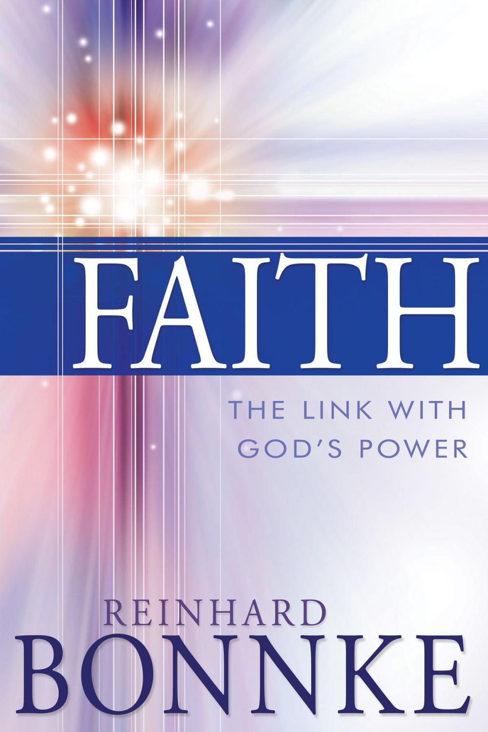 Big bigCover of Faith: The Link with God's Power