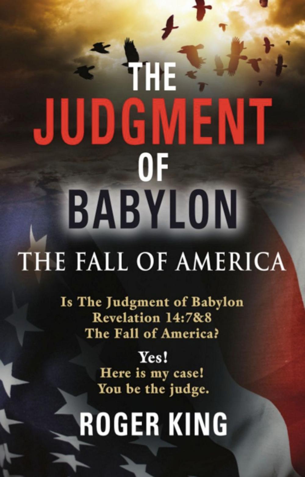 Big bigCover of The Judgment of Babylon: The Fall of America
