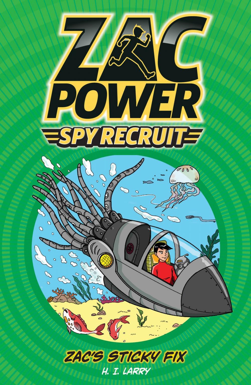 Big bigCover of Zac Power Spy Recruit: Zac's Sticky Fix