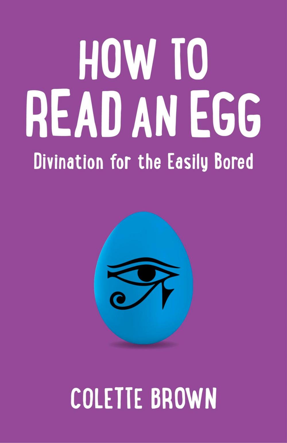 Big bigCover of How to Read an Egg
