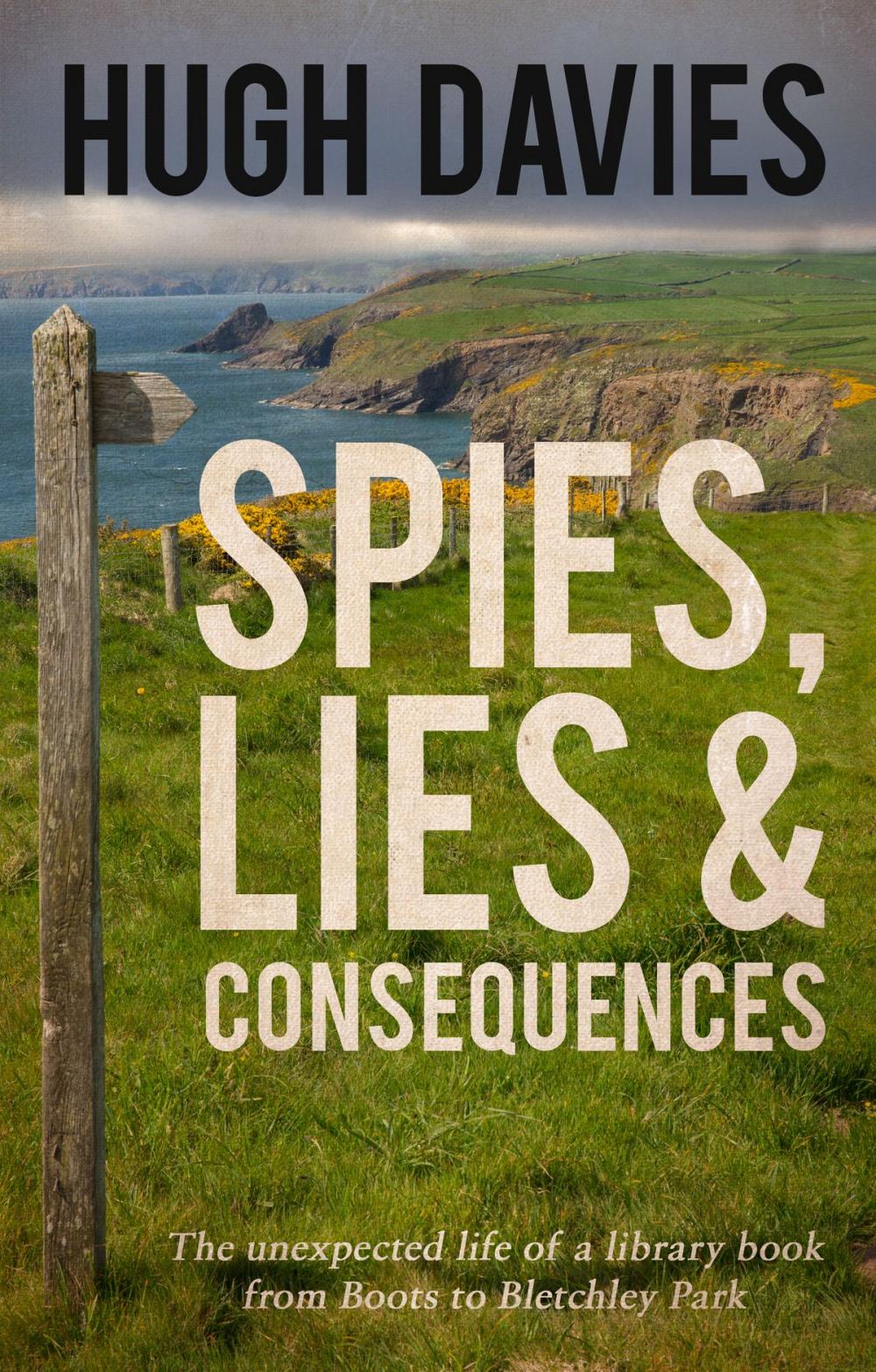 Big bigCover of Spies, Lies & Consequences