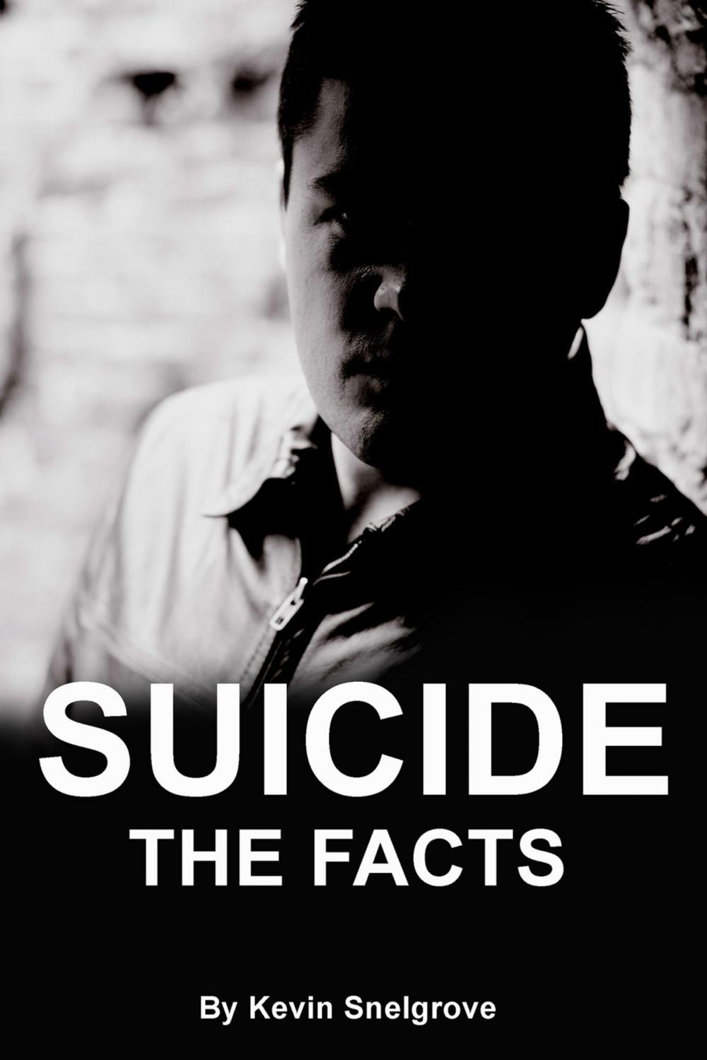 Big bigCover of Suicide: The Facts