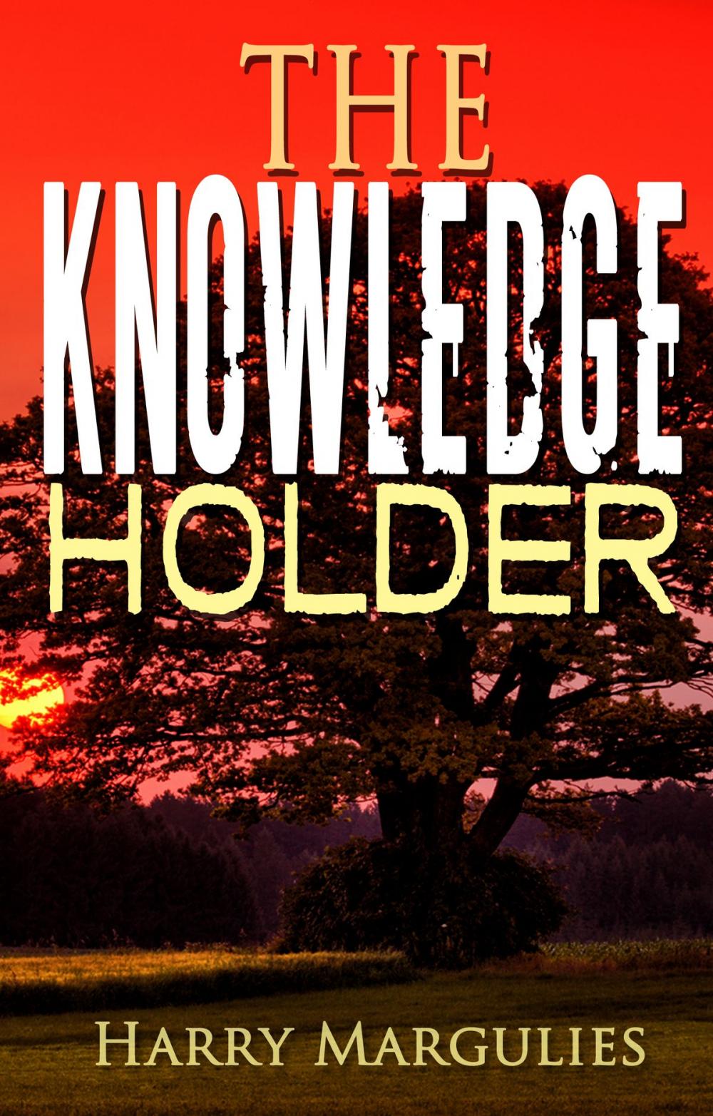 Big bigCover of The Knowledge Holder