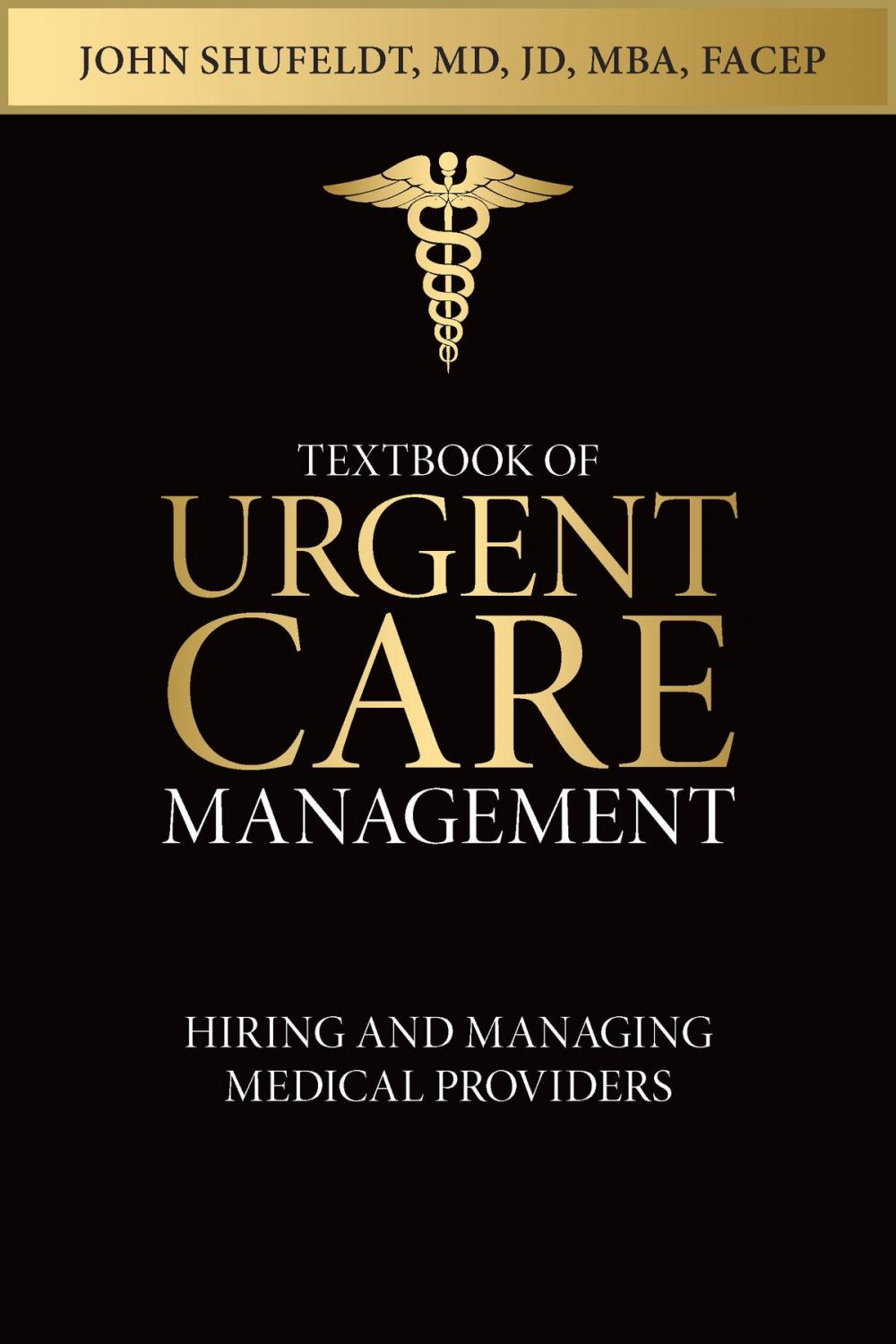 Big bigCover of Textbook of Urgent Care Management