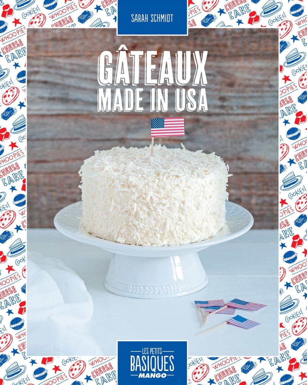 Big bigCover of Gâteaux made in USA