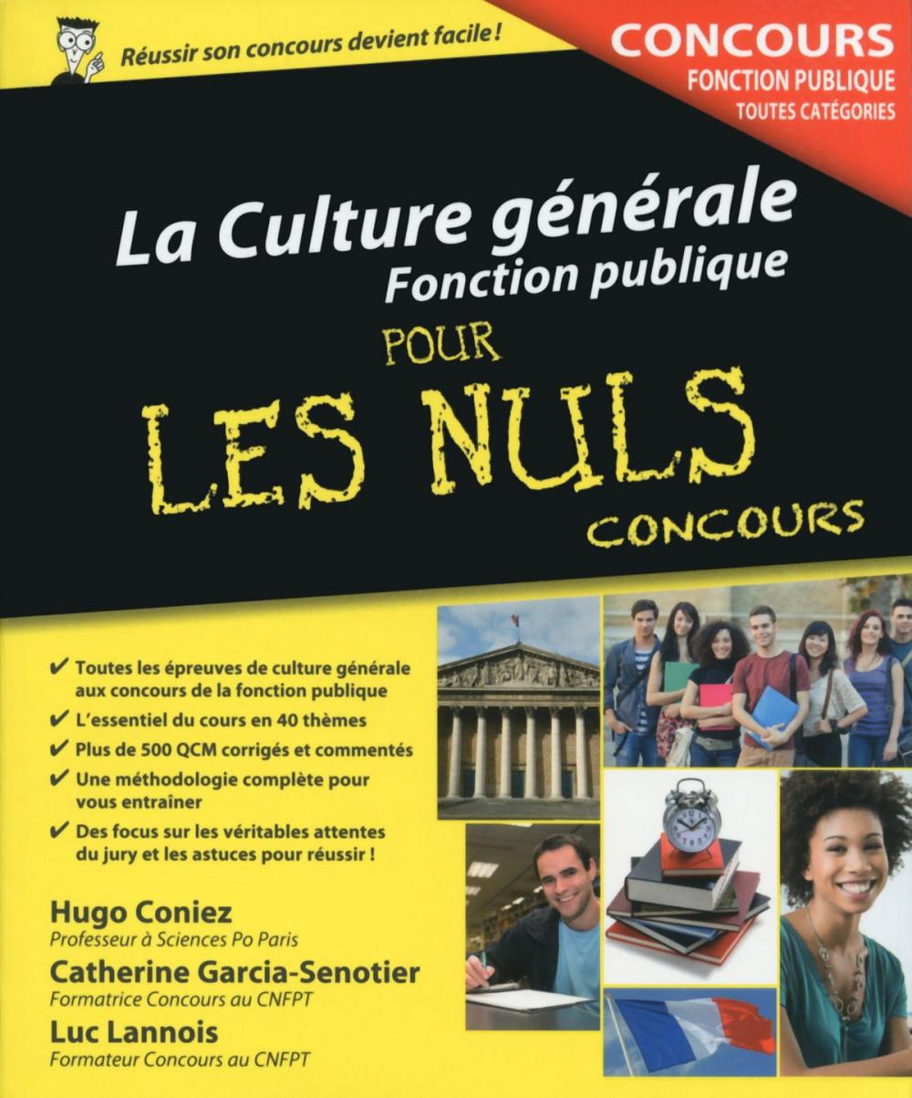 Big bigCover of La Culture générale - Concours de la Fonction publique Pour les Nuls Concours