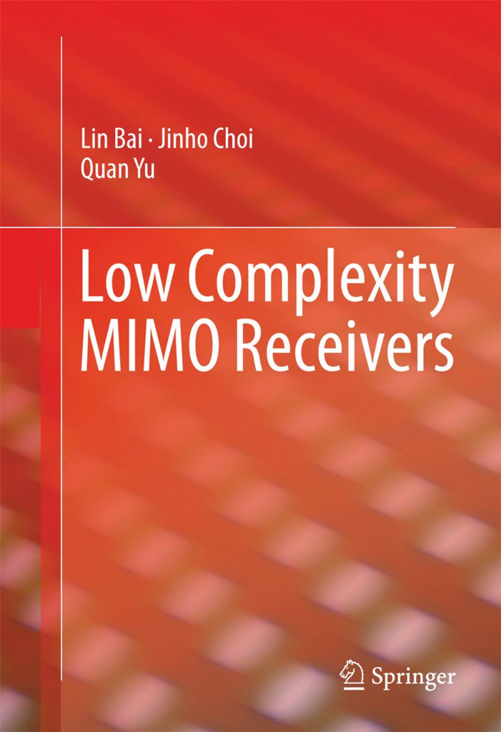 Big bigCover of Low Complexity MIMO Receivers