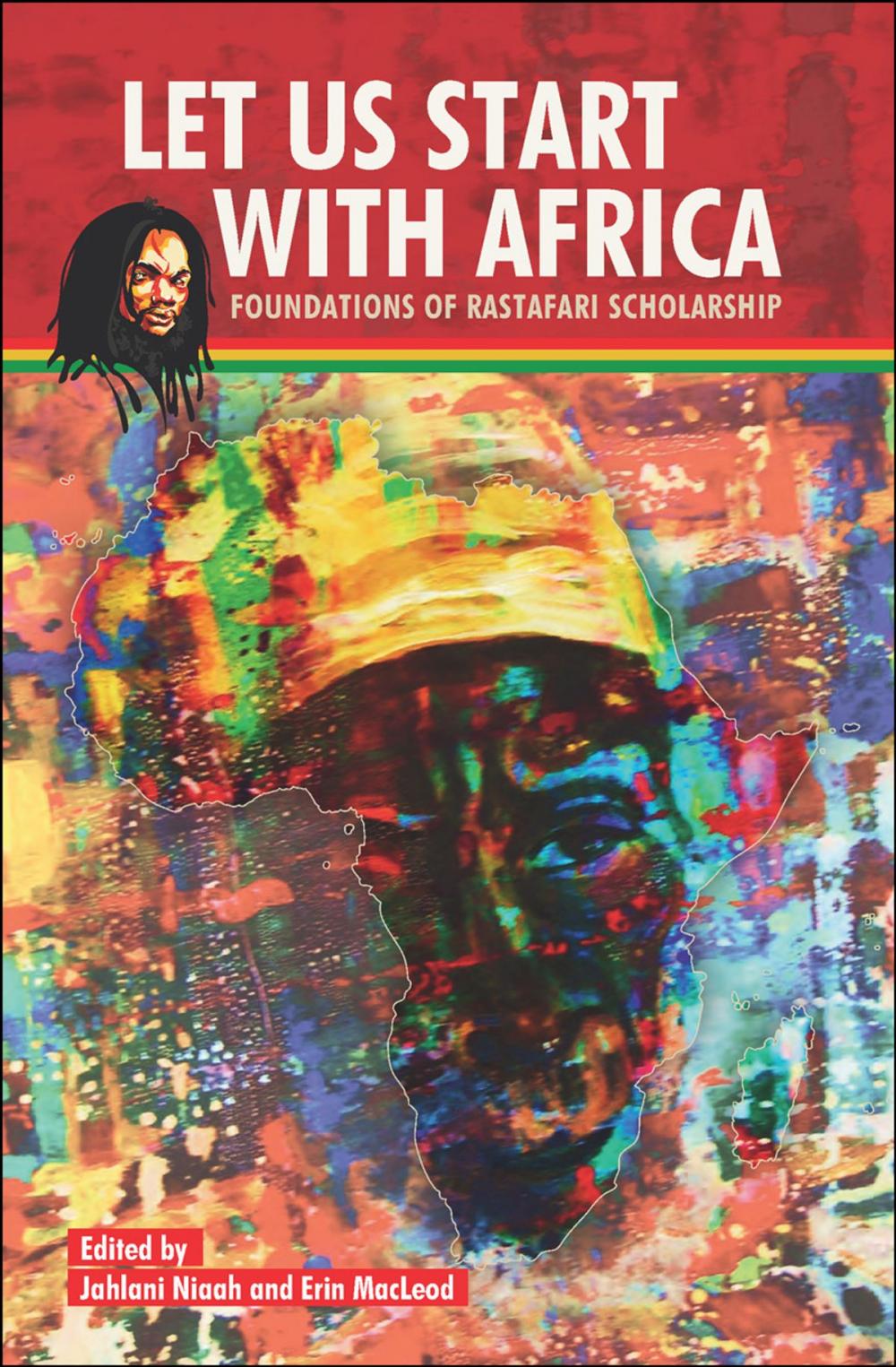 Big bigCover of Let Us Start With Africa, Foundations of Rastafari Scholarship