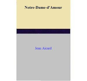 Cover of Notre-Dame-d'Amour