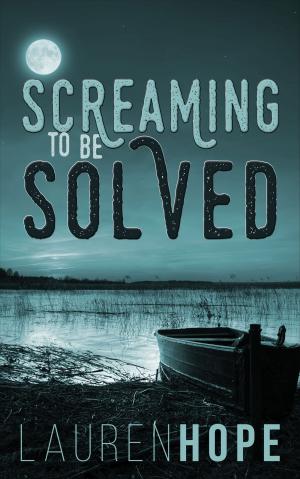 Cover of the book Screaming To Be Solved by Charlotte MacLeod