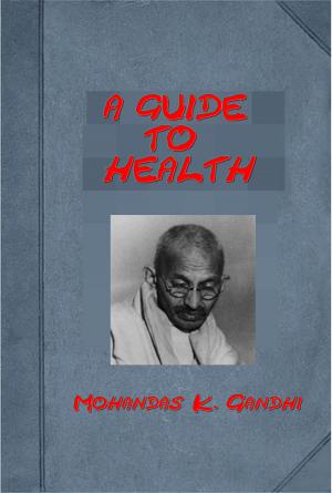 Cover of the book A Guide to Health by Norman Duncan