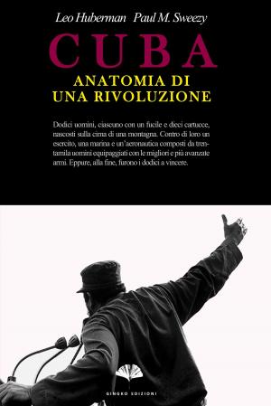 Cover of the book Cuba: anatomia di una rivoluzione by Mark Sundeen