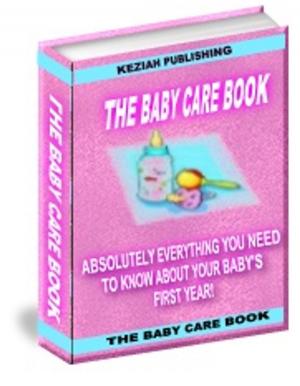 Cover of the book THE BABY CARE BOOK by Jon Sommers