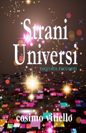 Cover of the book Strani universi by Olivia D'Abo