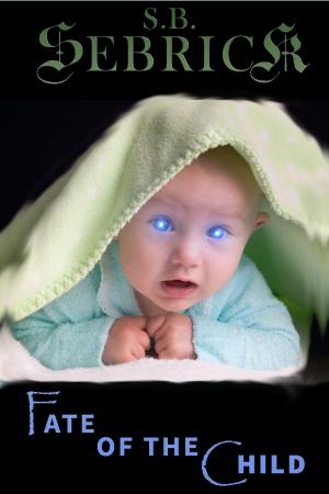 Cover of the book Fate of the Child by Lady Luna