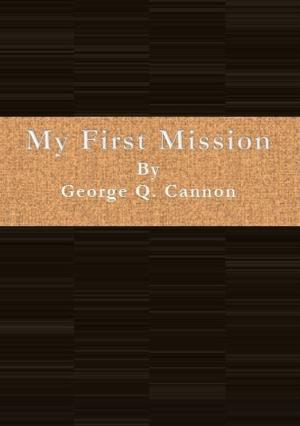 Book cover of My First Mission