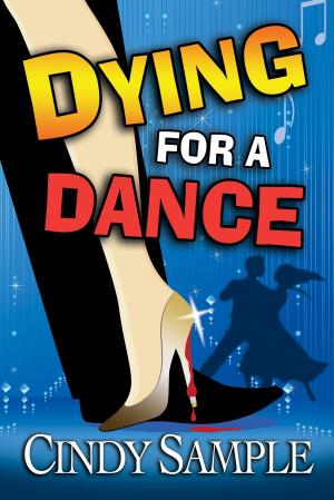 Cover of the book Dying for a Dance by Jennie Calitz