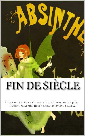 Cover of the book Fin de Siecle Multipack by Fitz Hugh Ludlow, Rudyard Kipling, Charles Baudelaire