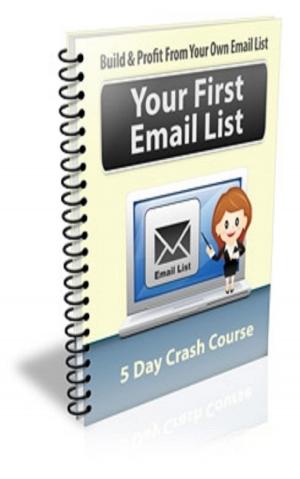 bigCover of the book Your First Email List by 