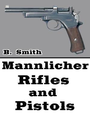 Cover of Mannlicher Rifles and Pistols