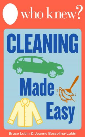 Cover of Who Knew? Cleaning Made Easy