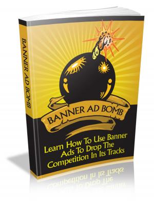 Cover of the book BANNER AD BOMB by Jon Sommers