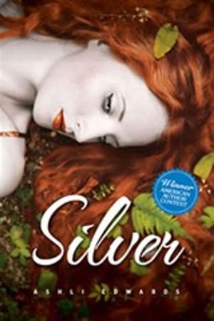 Cover of the book Silver by Jon Anthony Hauser