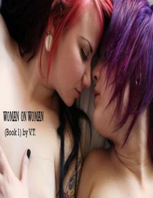 bigCover of the book Woman On Woman (Book 1) by 