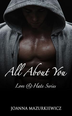 Cover of the book All about you (Love & Hate Series #1) by Jennifer Greene