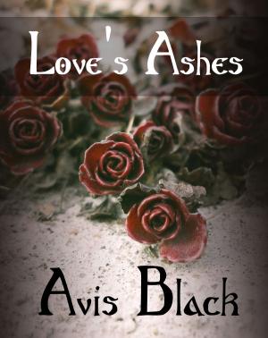 Book cover of Love's Ashes