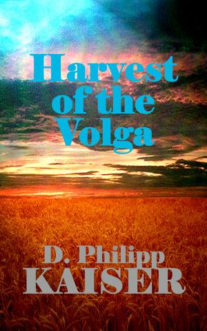 bigCover of the book Harvest of the Volga by 