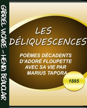 Cover of the book LES DÉLIQUESCENCES by Philippe Aymond, Philippe Aymond