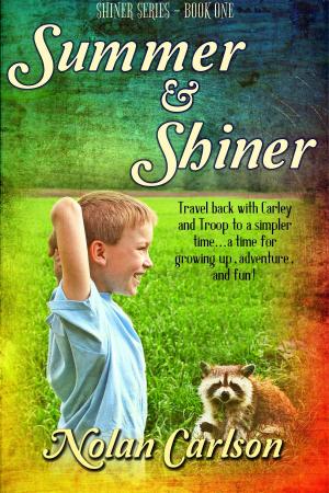 Cover of the book Summer and Shiner by Chuck Walsh