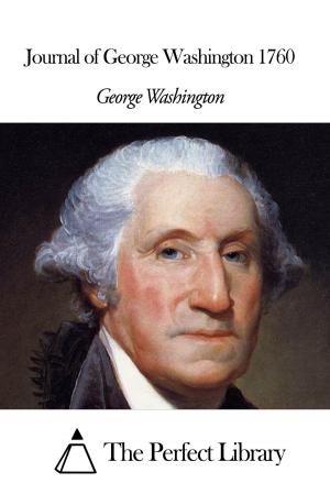 Cover of the book Journal of George Washington 1760 by George Romanes