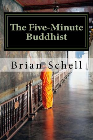 Cover of the book The Five-Minute Buddhist by Brian Schell, Kevin L. Knights