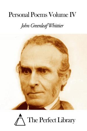 Cover of the book Personal Poems Volume IV by George MacDonald
