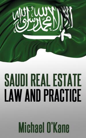Cover of Saudi Real Estate Law and Practice