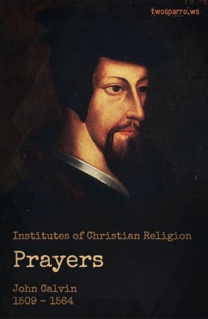 Cover of the book Calvin on Prayer by Barry B Scherr, Jonathan Lipman