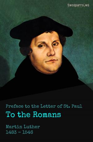 bigCover of the book Preface to the Letter of St. Paul to the Romans by 