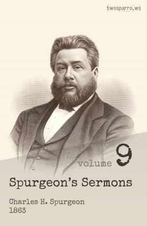 Book cover of Spurgeon's Sermons Volume 9