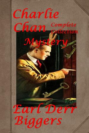 Cover of Complete Charlie Chan Mystery Thriller Anthologies of Earl Derr Biggers