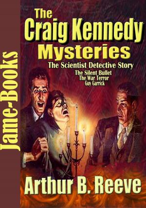 Cover of the book THE CRAIG KENNEDY MYSTERIES by Edgar Wallace