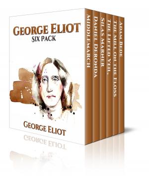 Cover of the book George Eliot Six Pack by Jane Austen