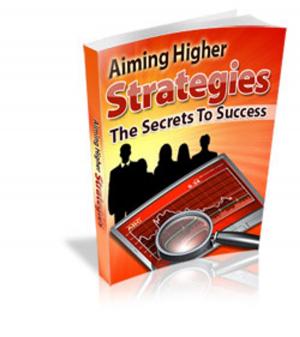Book cover of Aiming Higher Strategies