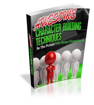 Book cover of Awesome Character Building Techniques