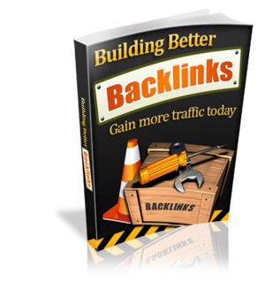 Book cover of Building Better Backlinks